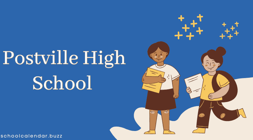 Postville High School School Calendar