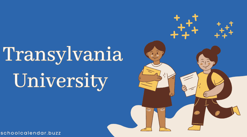 Transylvania University School Calendar