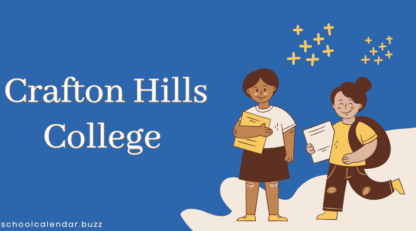 Crafton Hills College School Calendar