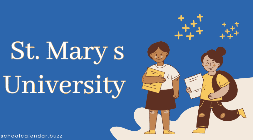 St. Mary's University School Calendar