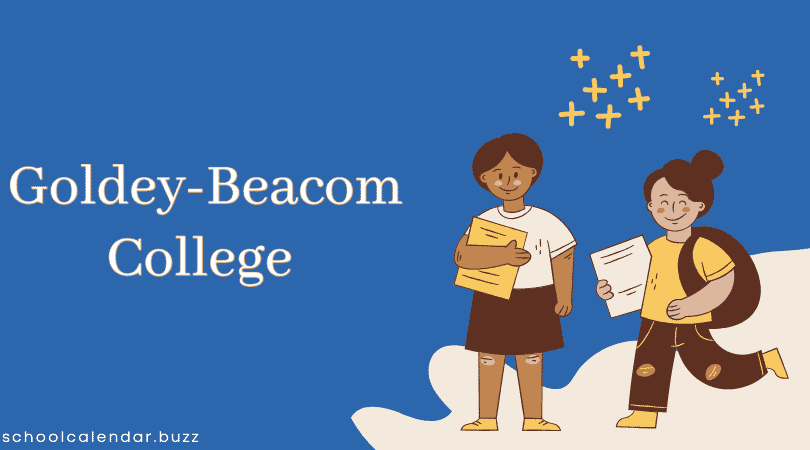 Goldey-Beacom College School Calendar