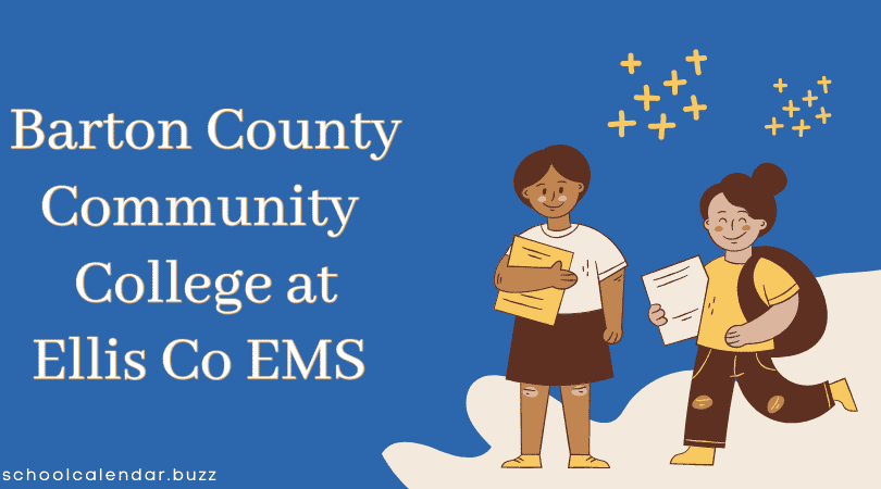 Barton County Community College at Ellis Co EMS School Calendar