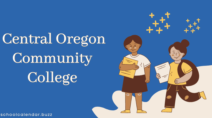 Central Oregon Community College School Calendar