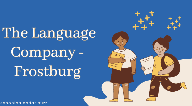 The Language Company - Frostburg School Calendar