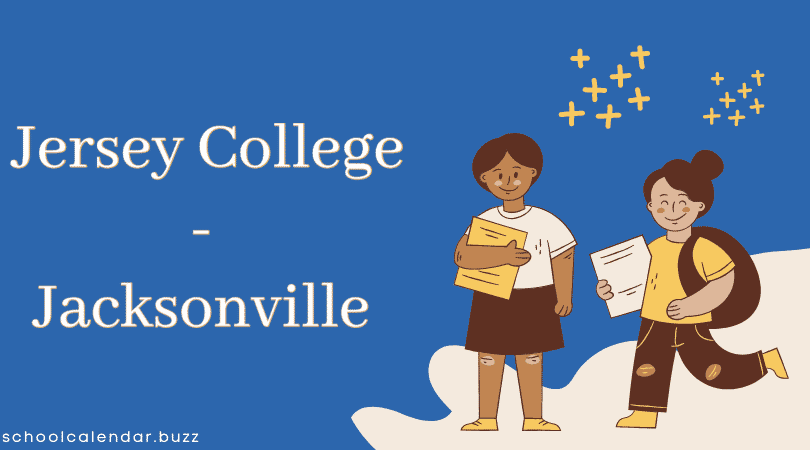 Jersey College - Jacksonville School Calendar