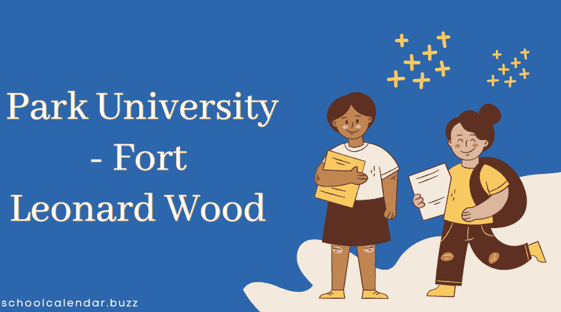 Park University - Fort Leonard Wood School Calendar