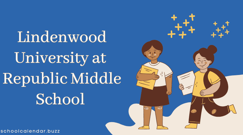 Lindenwood University at Republic Middle School School Calendar