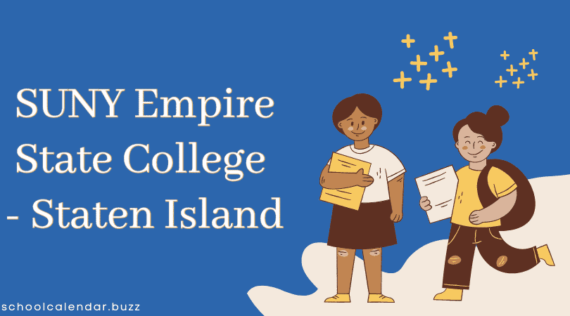 SUNY Empire State College - Staten Island School Calendar