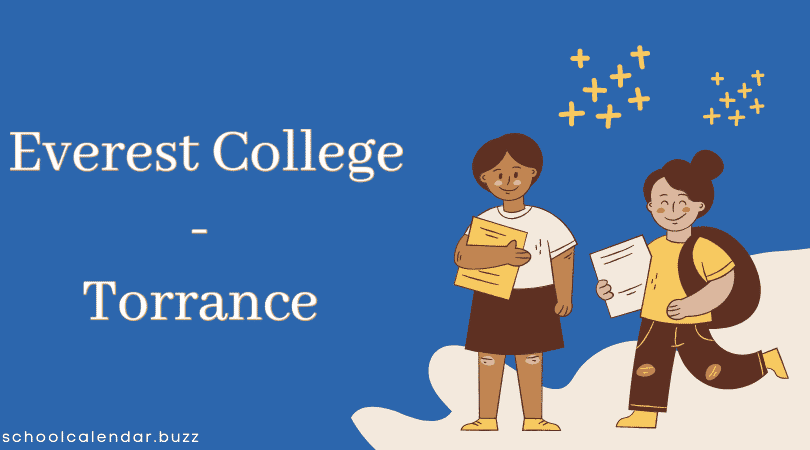 Everest College - Torrance School Calendar