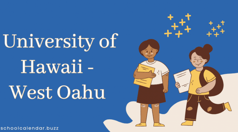 University of Hawaii - West Oahu School Calendar