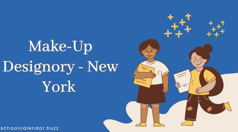 Make-Up Designory - New York School Calendar