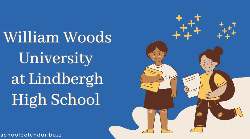 William Woods University at Lindbergh High School School Calendar