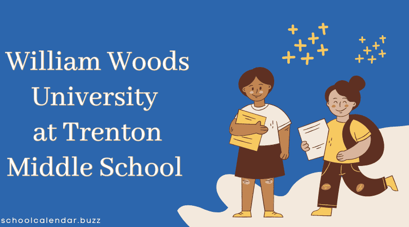 William Woods University at Trenton Middle School School Calendar