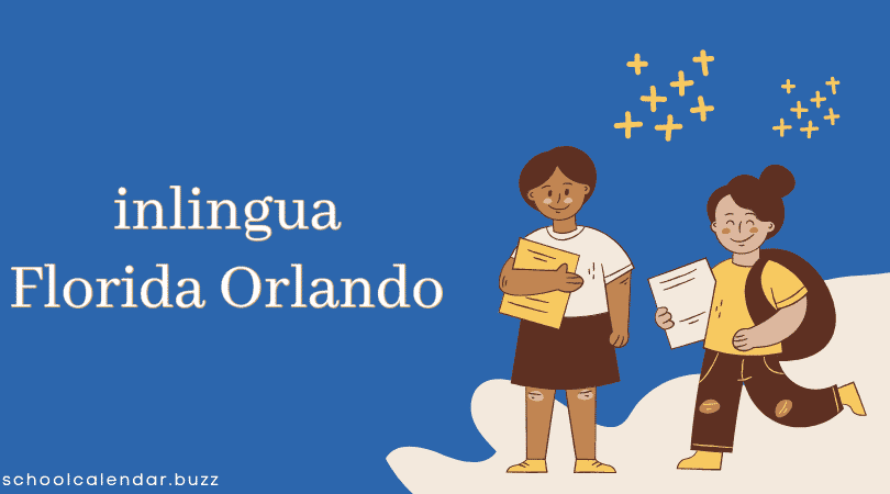 inlingua Florida Orlando School Calendar