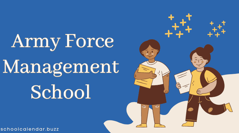 Army Force Management School School Calendar